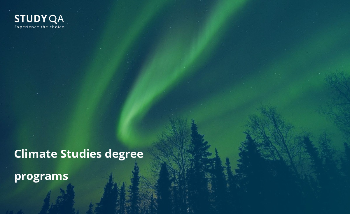 Climate Studies is very important degree of world's safety. The StudyQA website can help you find detailed descriptions of each of the programs, course duration and content about this program.