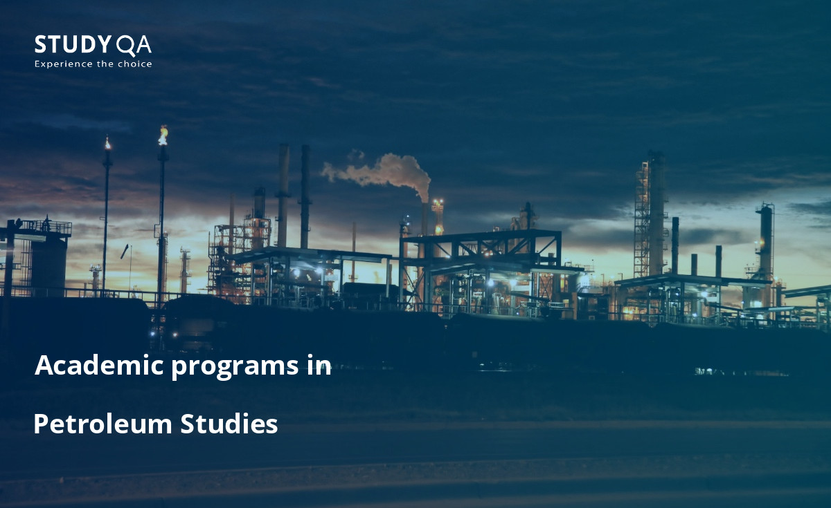 Petroleum Studies education programs are taught at many universities around the world. 