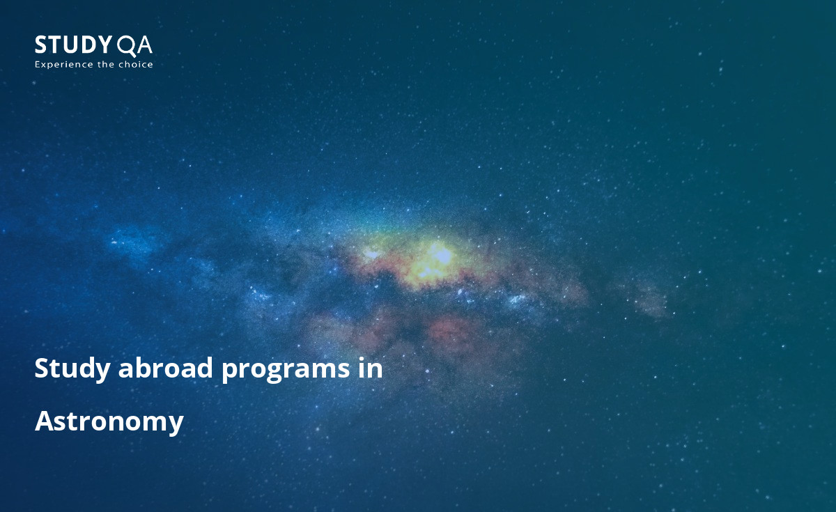 Astronomy majors frequently have extremely curious minds and strong aptitudes in science and mathematics. Compare tuition fees, course duration, and entry requirements on the StudyQA website.