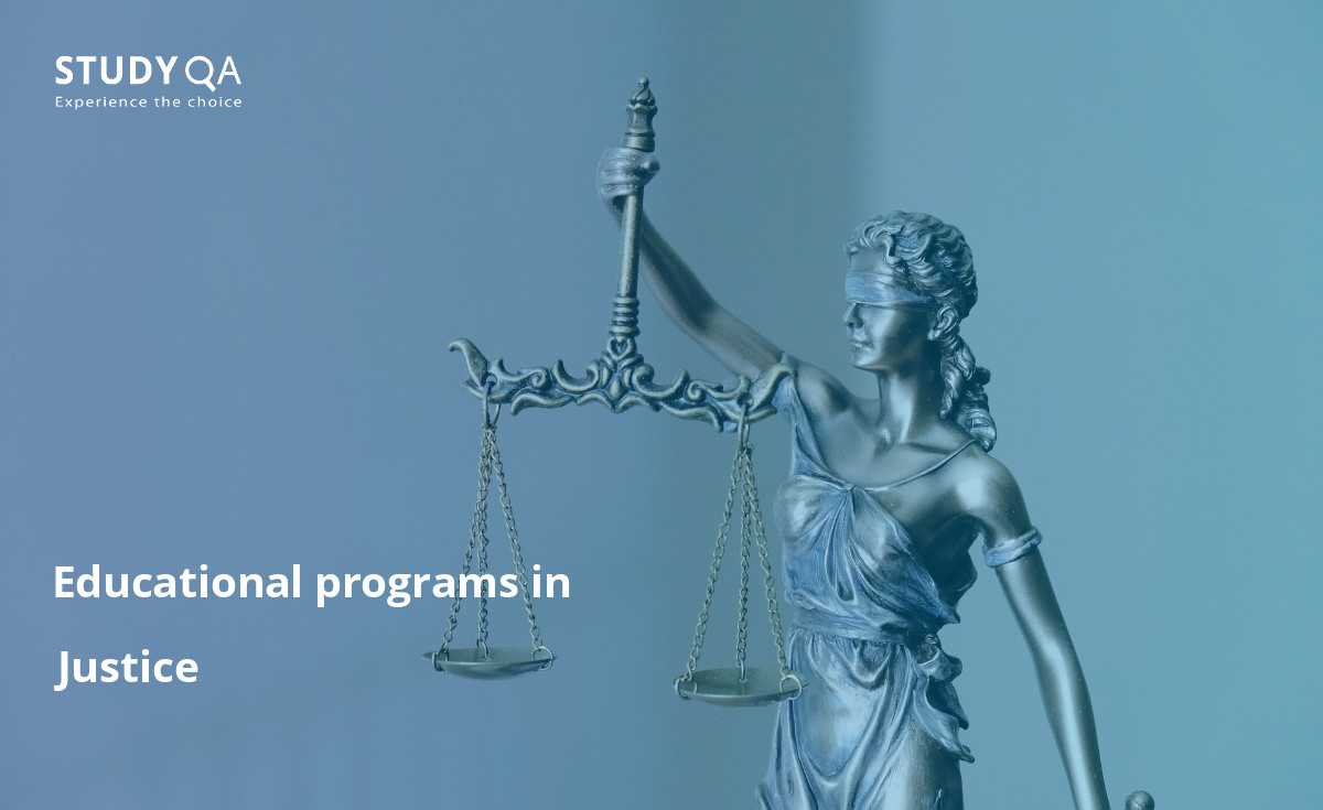 There are lots of degree programs in Justice. 