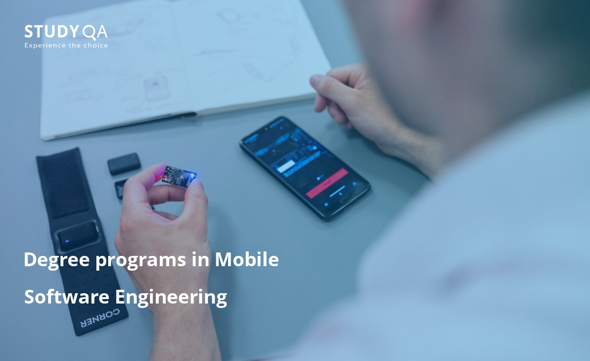 Degree programs in Mobile Software Engineering There are lots of students who want to study abroad Mobile Software Engineering programs.
