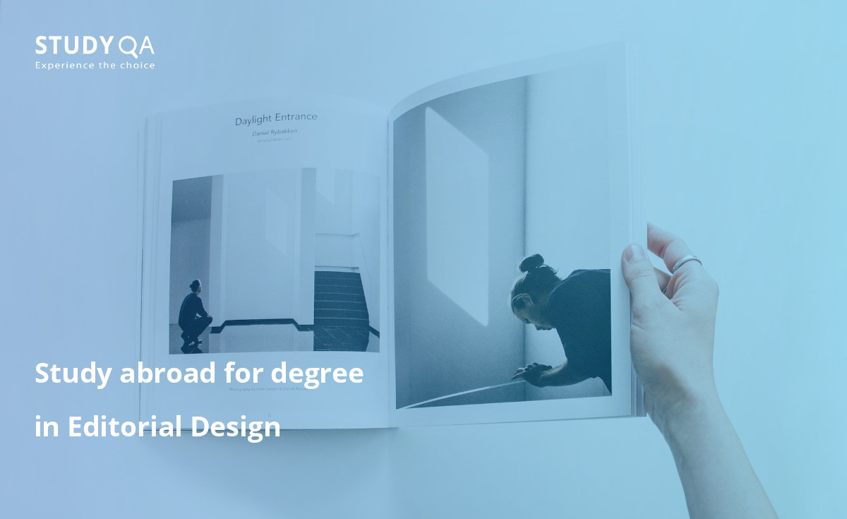 Degrees in Editorial Design can be obtained in many different countries. 