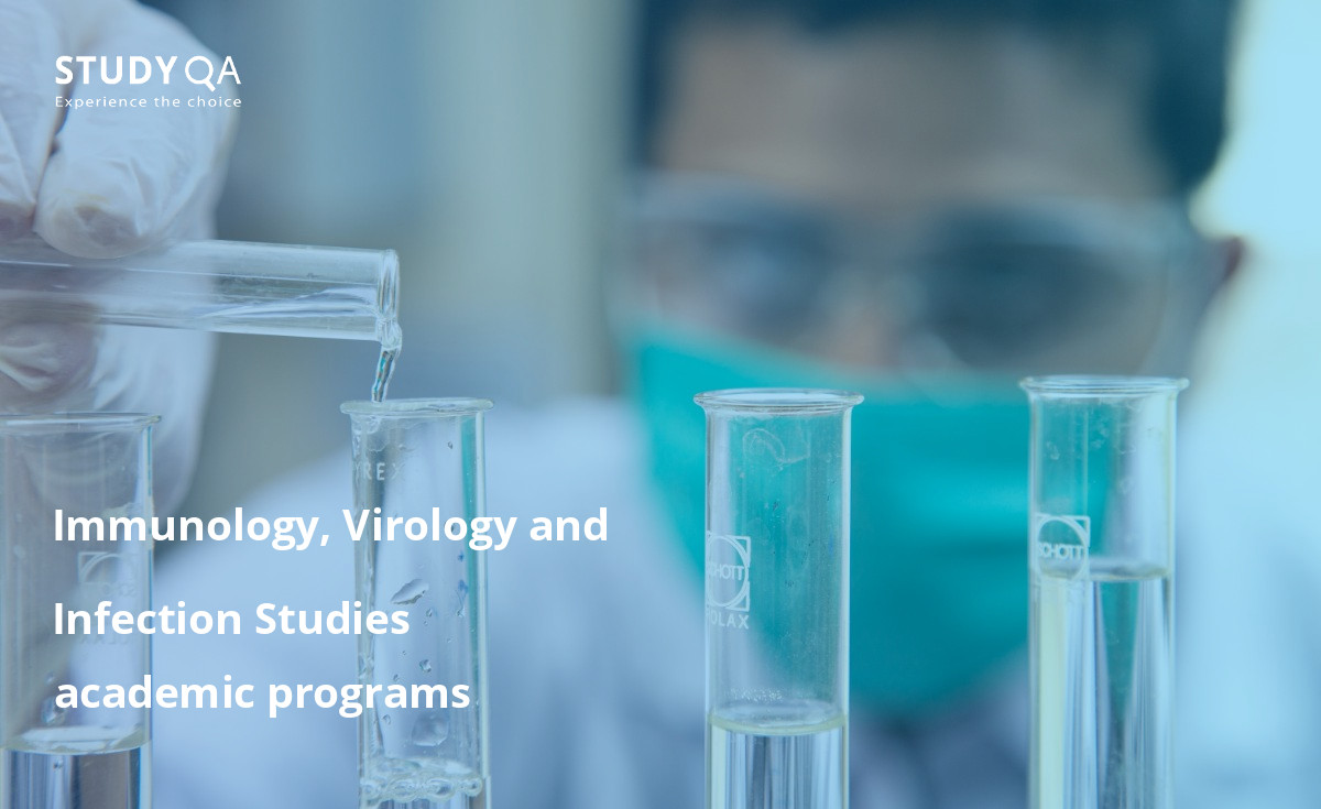 Educational programs in immunology, virology and infections studies are taught in many universities around the world. 