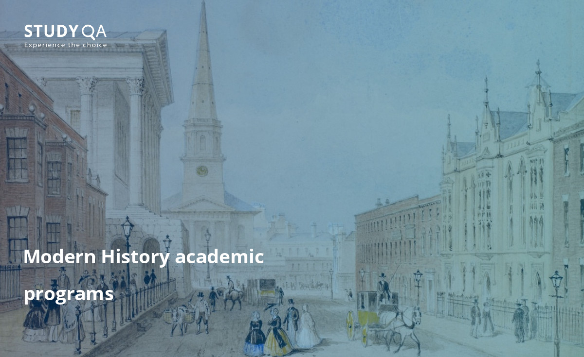 Modern History academic programs Degree in Modern History can be obtained in various universities. On this page you will find a detailed information about each program, courses, costs and links to university websites.