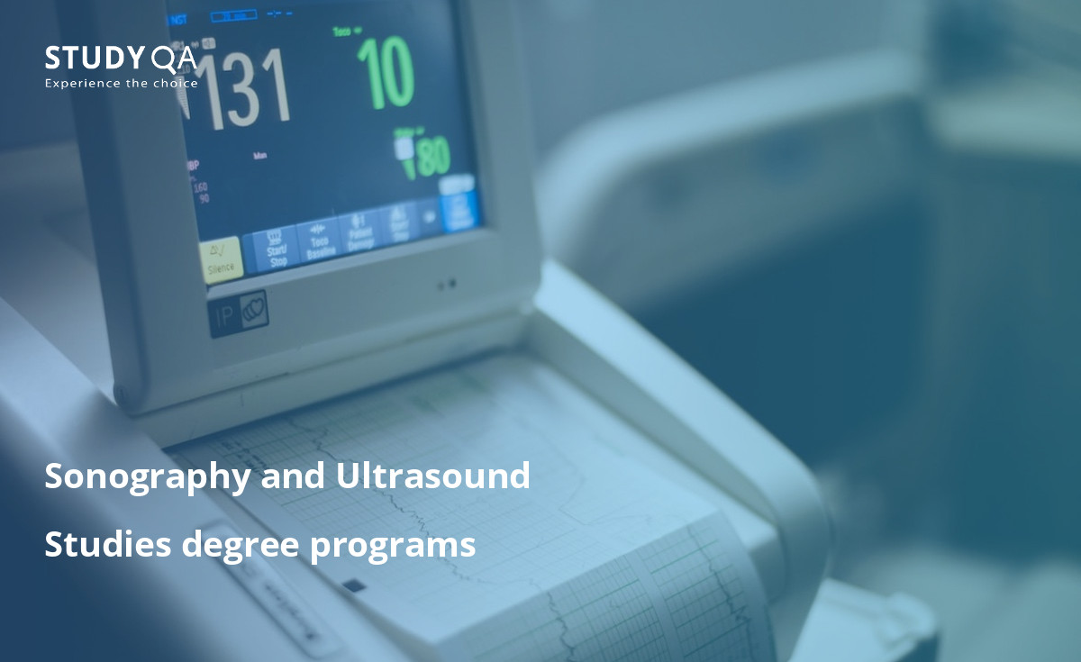 There are academic programs in the sphere of Sonography and Ultrasound Studies that are taught in many universities. On this page you can find an information about this program, what universities teach it and what are the entry requirements.