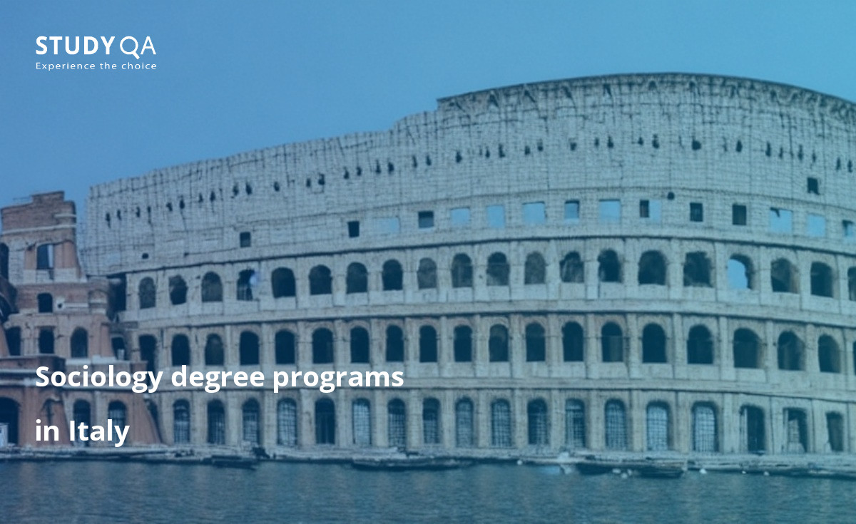 Sociology degree programs in Italy Sociology is the study of human behavior and societies. It is a social science that uses various methods of empirical investigation and critical analysis to develop a body of knowledge about social order, change, and conflict. Italy is home to some of the world’s top sociology programs, and students can expect to receive a high-quality education in a stimulating and vibrant environment.