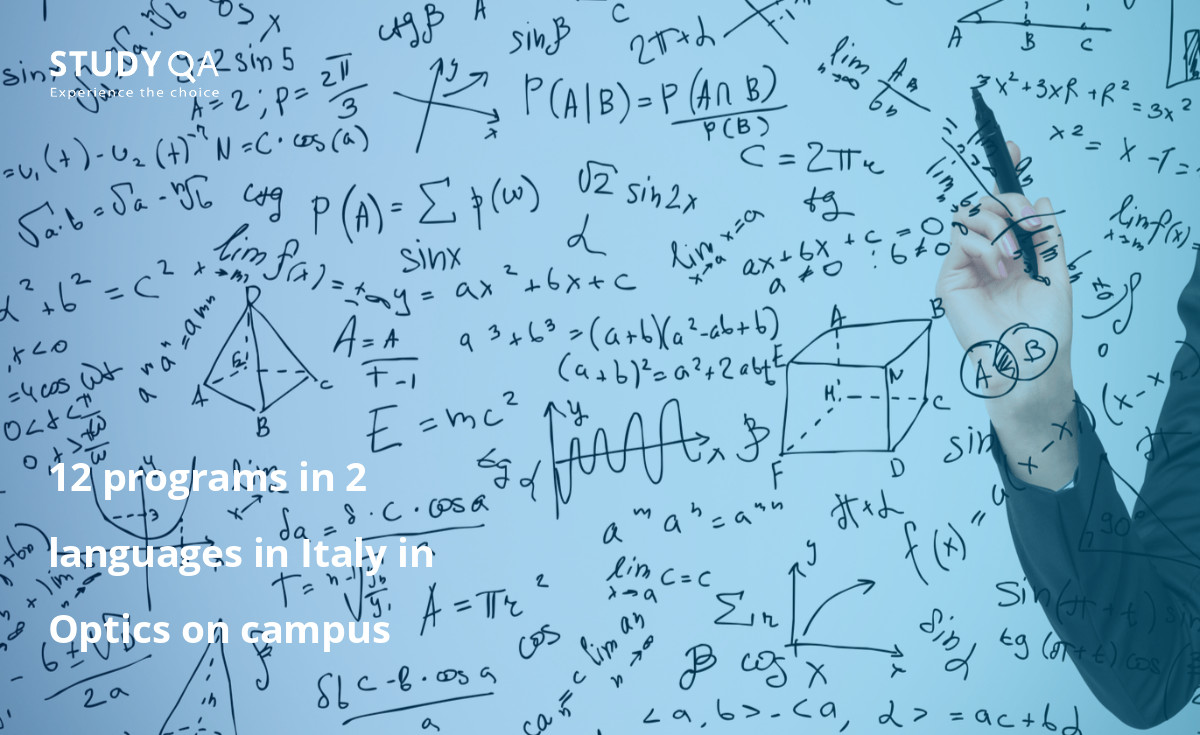 12 programs in 2 languages in Italy in Optics on campus 12 programs in 2 languages in Italy in Optics on campus