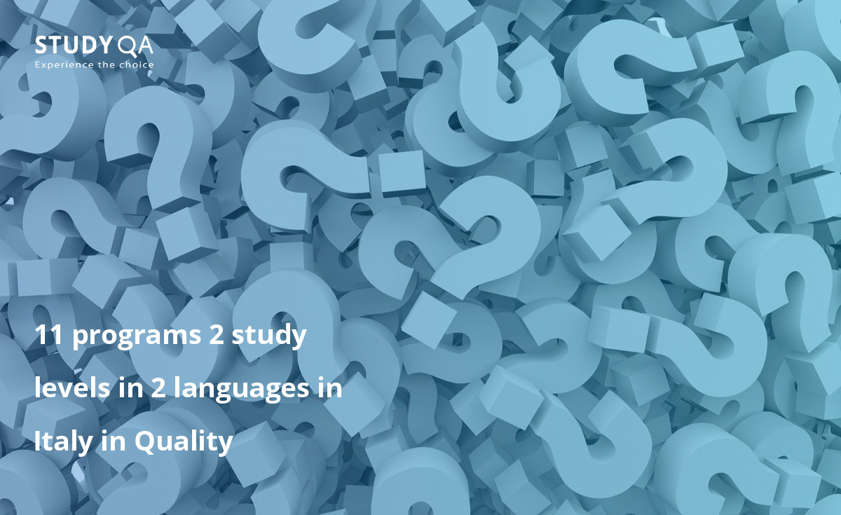 Quality 11 programs 2 study levels in 2 languages in Italy in Quality