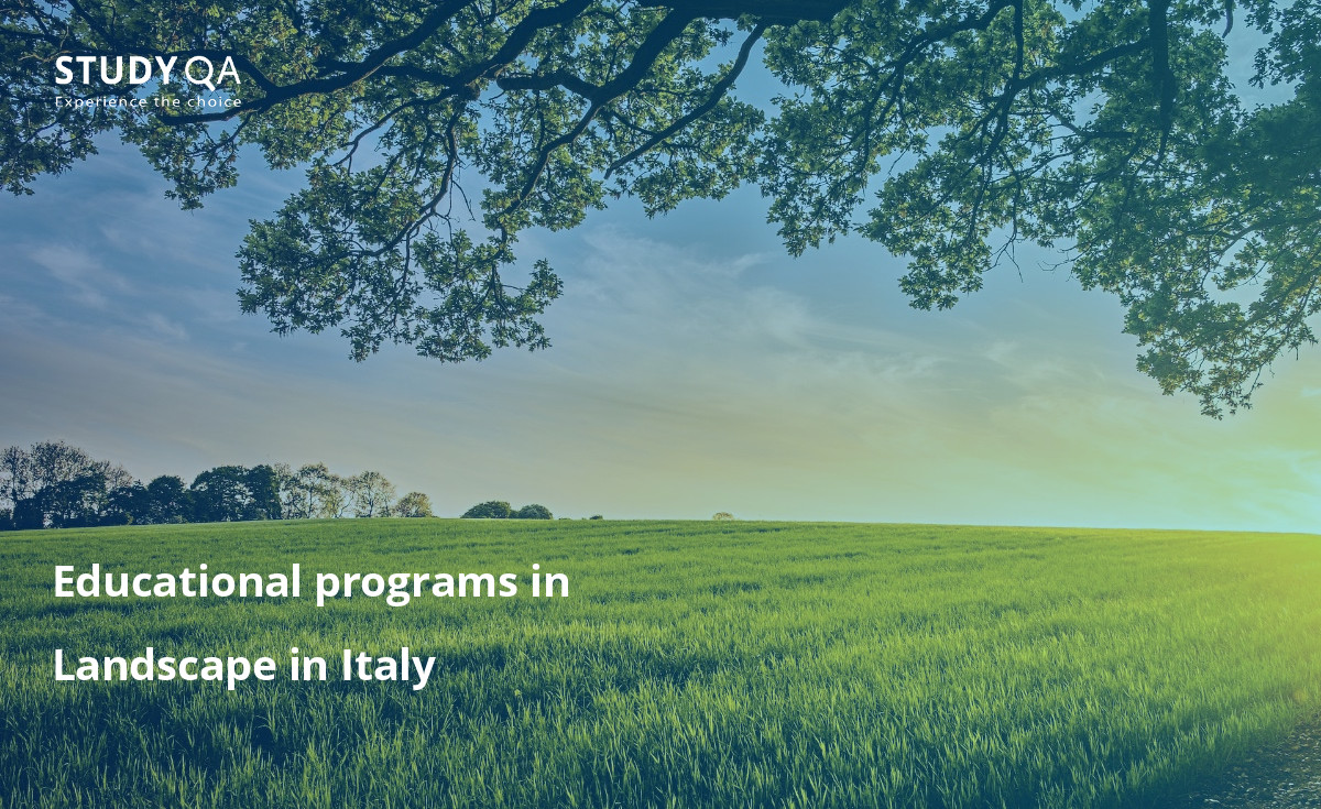 Educational programs in Landscape in Italy Discover the world of landscape higher education in Italy, where you can study at prestigious universities and specialized institutions.