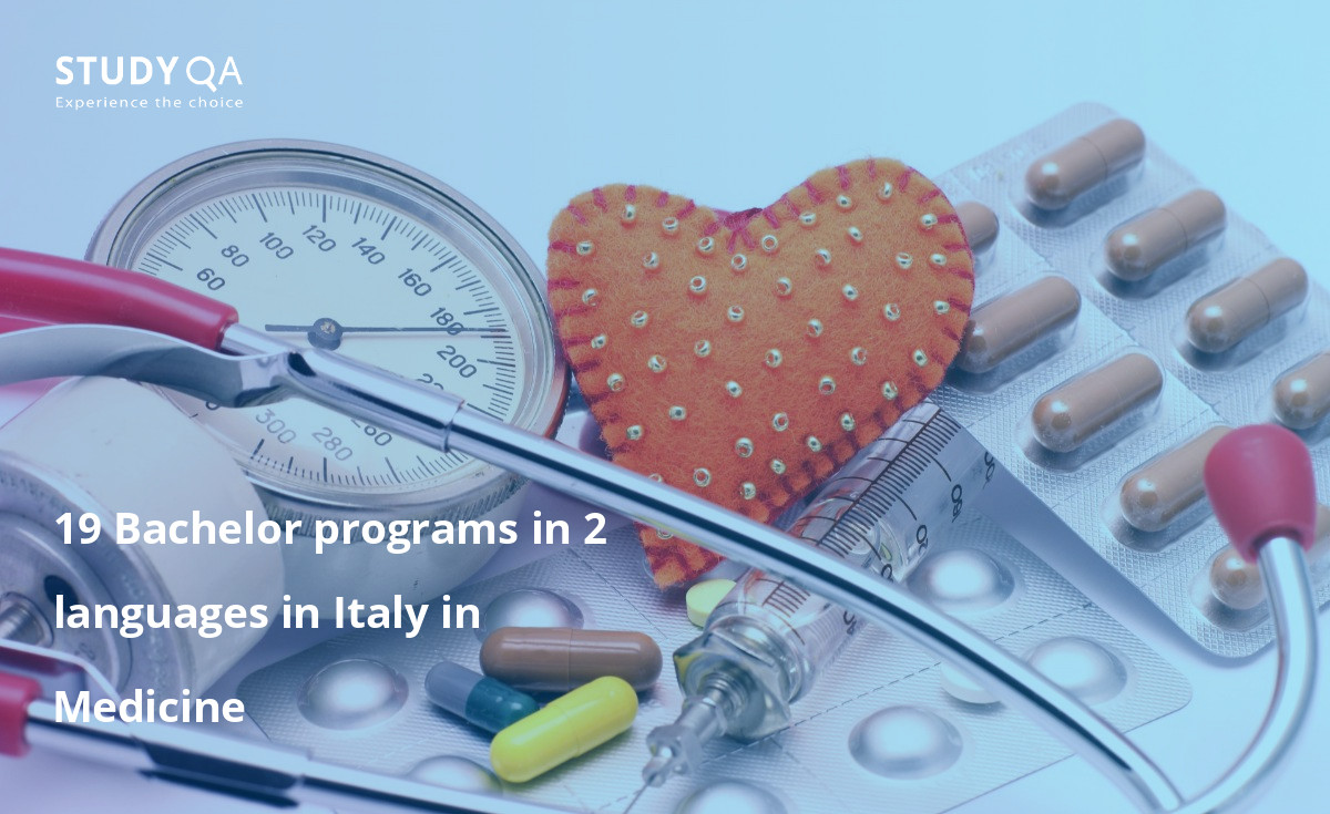 19 Bachelor programs in 2 languages in Italy in Medicine 19 Bachelor programs in 2 languages in Italy in Medicine