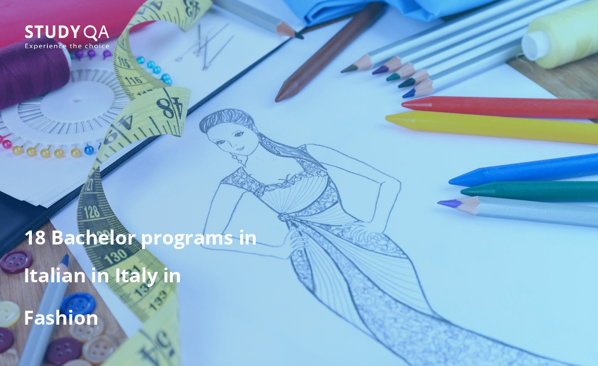 18 Bachelor programs in Italian in Italy in Fashion 18 Bachelor programs in Italian in Italy in Fashion