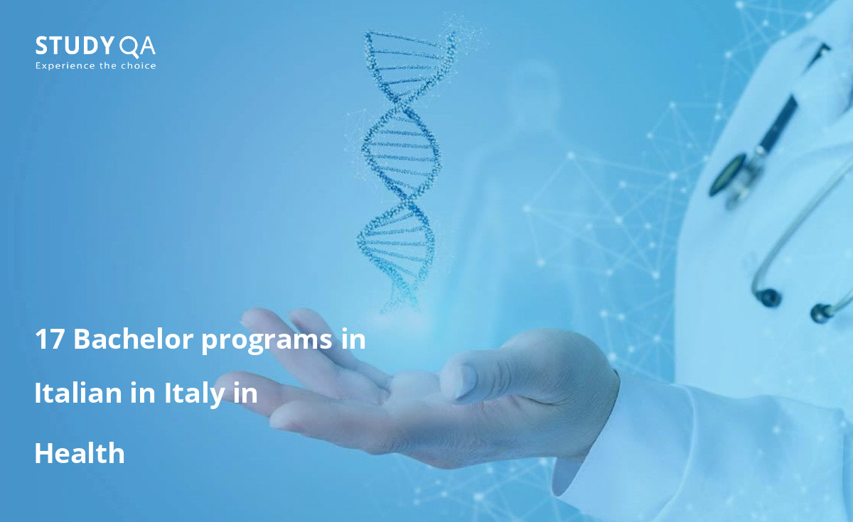 17 Bachelor programs in Italian in Italy in Health 17 Bachelor programs in Italian in Italy in Health