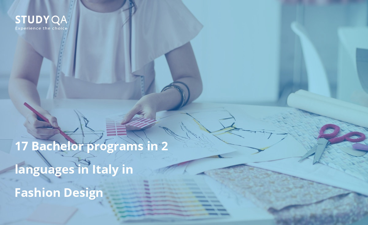 17 Bachelor programs in 2 languages in Italy in Fashion Design