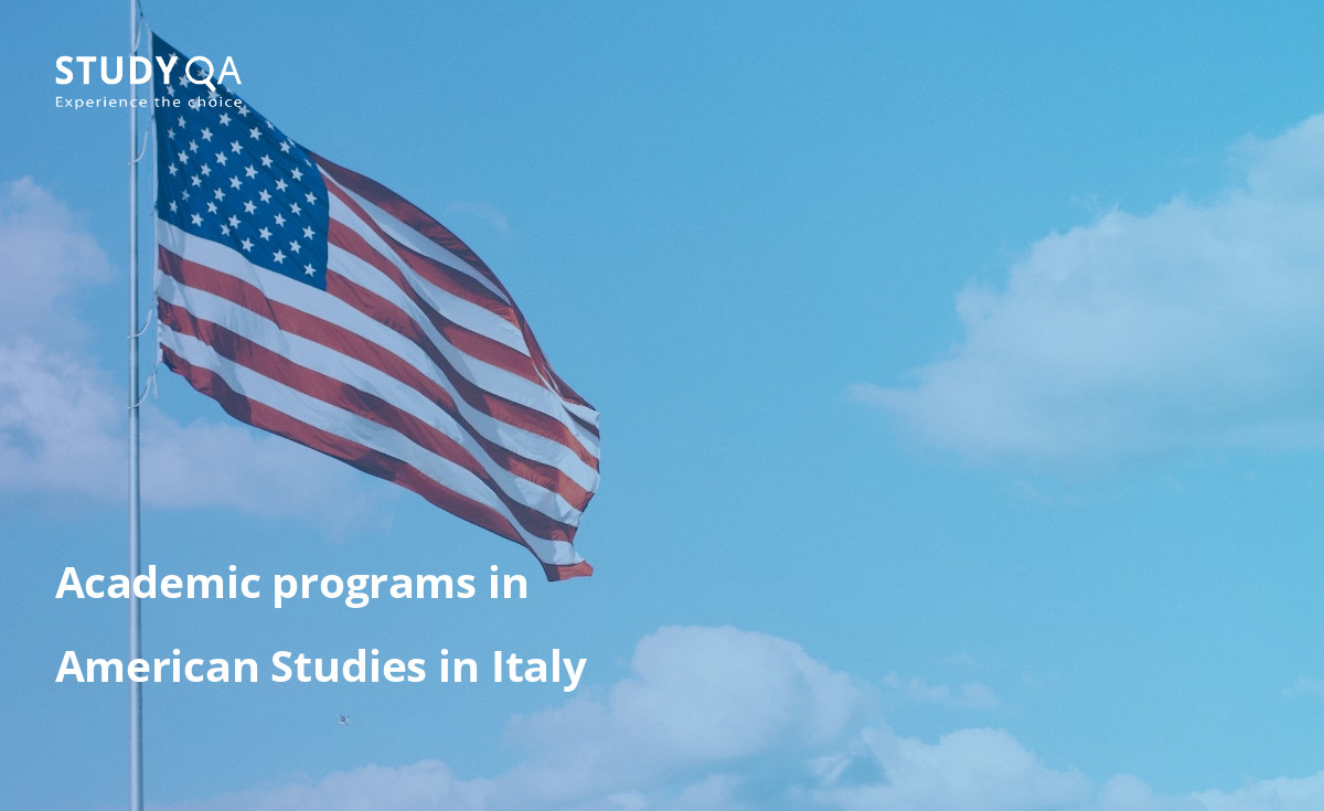 Academic programs in American Studies in Italy Discover the world of American Studies in Italy with our in-depth guide to academic programs.