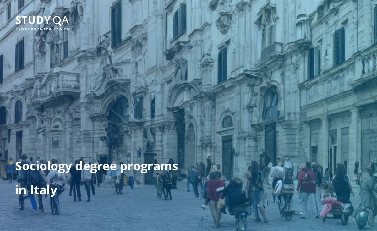 Sociology degree programs in Italy Sociology is the study of human behavior and societies. It is a social science that uses various methods of empirical investigation and critical analysis to develop a body of knowledge about social order, change, and conflict. Italy is home to some of the world’s top sociology programs, and students can expect to receive a high-quality education in a stimulating and vibrant environment.