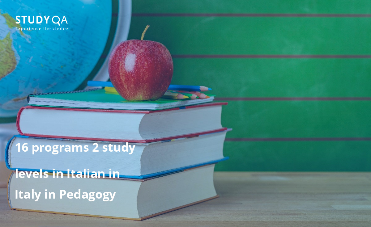 16 programs 2 study levels in Italian in Italy in Pedagogy 16 programs 2 study levels in Italian in Italy in Pedagogy