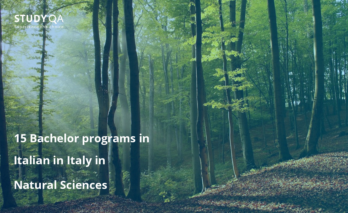 15 Bachelor programs in Italian in Italy in Natural Sciences 15 Bachelor programs in Italian in Italy in Natural Sciences