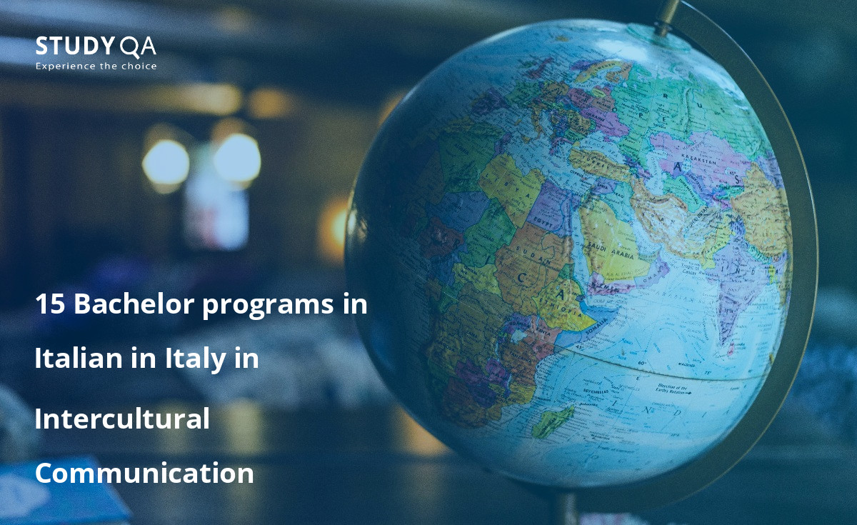15 Bachelor programs in Italian in Italy in Intercultural Communication 15 Bachelor programs in Italian in Italy in Intercultural Communication