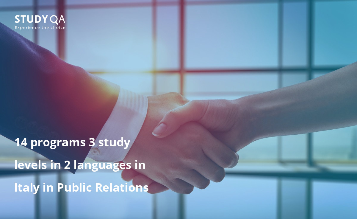 14 programs 3 study levels in 2 languages in Italy in Public Relations 14 programs 3 study levels in 2 languages in Italy in Public Relations