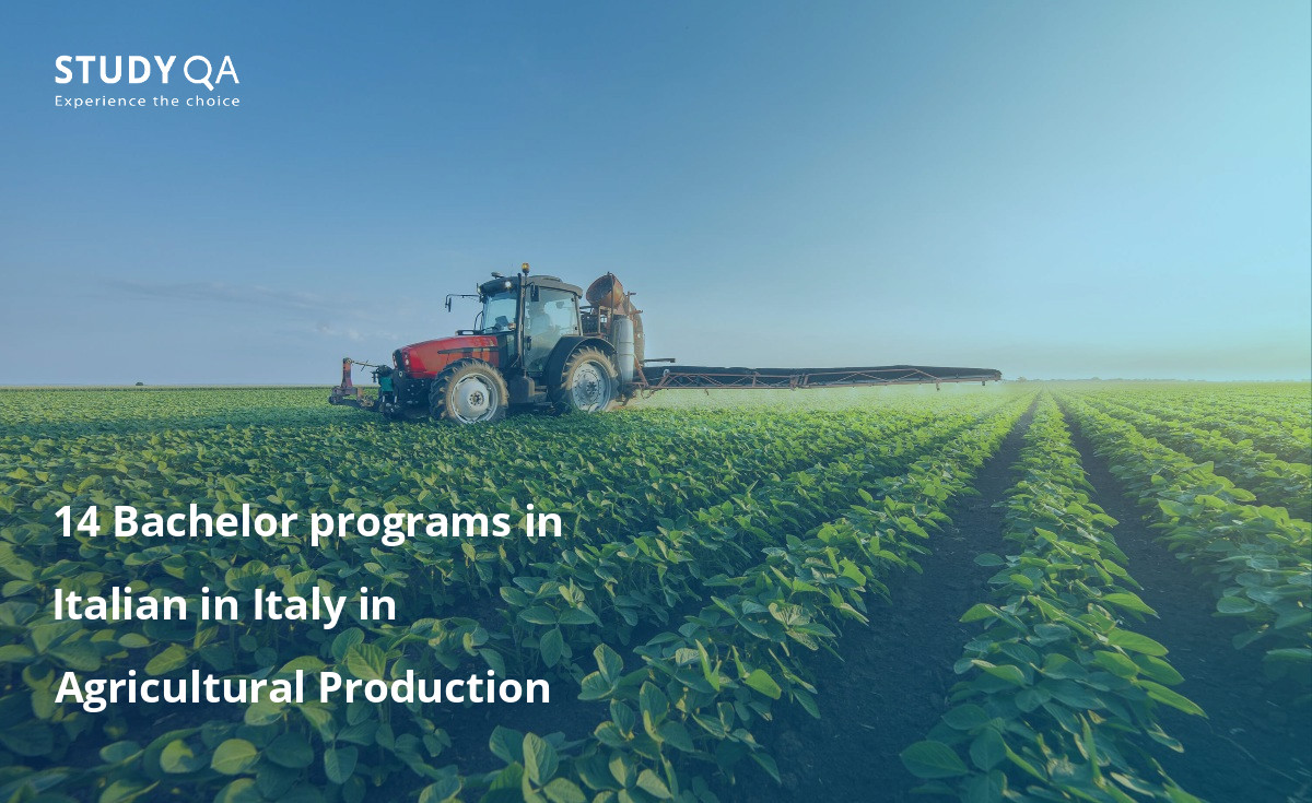14 Bachelor programs in Italian in Italy in Agricultural Production