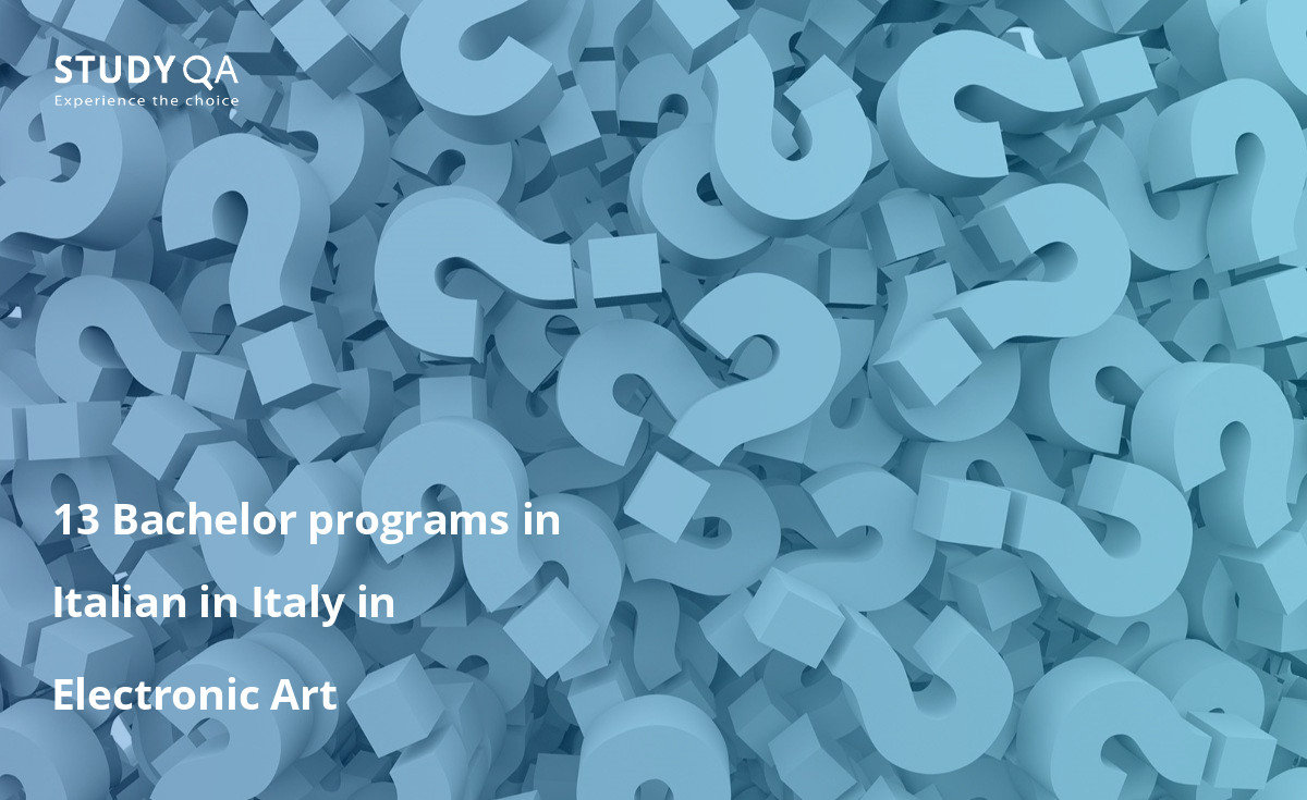 13 Bachelor programs in Italian in Italy in Electronic Art 13 Bachelor programs in Italian in Italy in Electronic Art