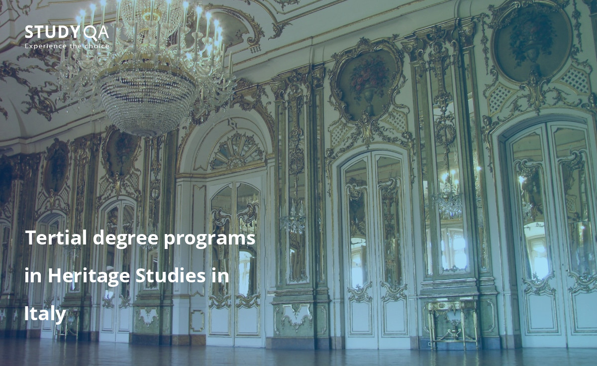 Tertial degree programs in Heritage Studies in Italy Pursue a Master in Heritage Studies at an Italian university and gain a comprehensive understanding of the cultural, natural, and built environments.