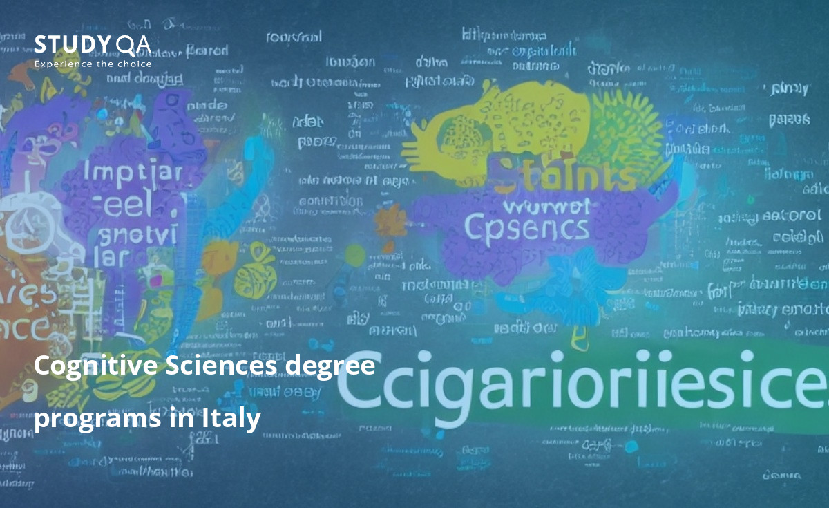 Cognitive Sciences degree programs in Italy Cognitive Sciences Master study programs in Italy provide students with an in-depth knowledge of the cognitive sciences. The programs focus on the study of the mind and its various functions, including thinking, learning, remembering, and speaking. Students also learn about the neurological and psychological factors that affect cognitive processes.