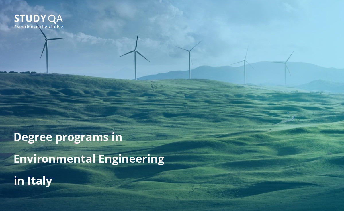 Degree programs in Environmental Engineering in Italy Discover the benefits of a Master's degree in Environmental Engineering in Italy.