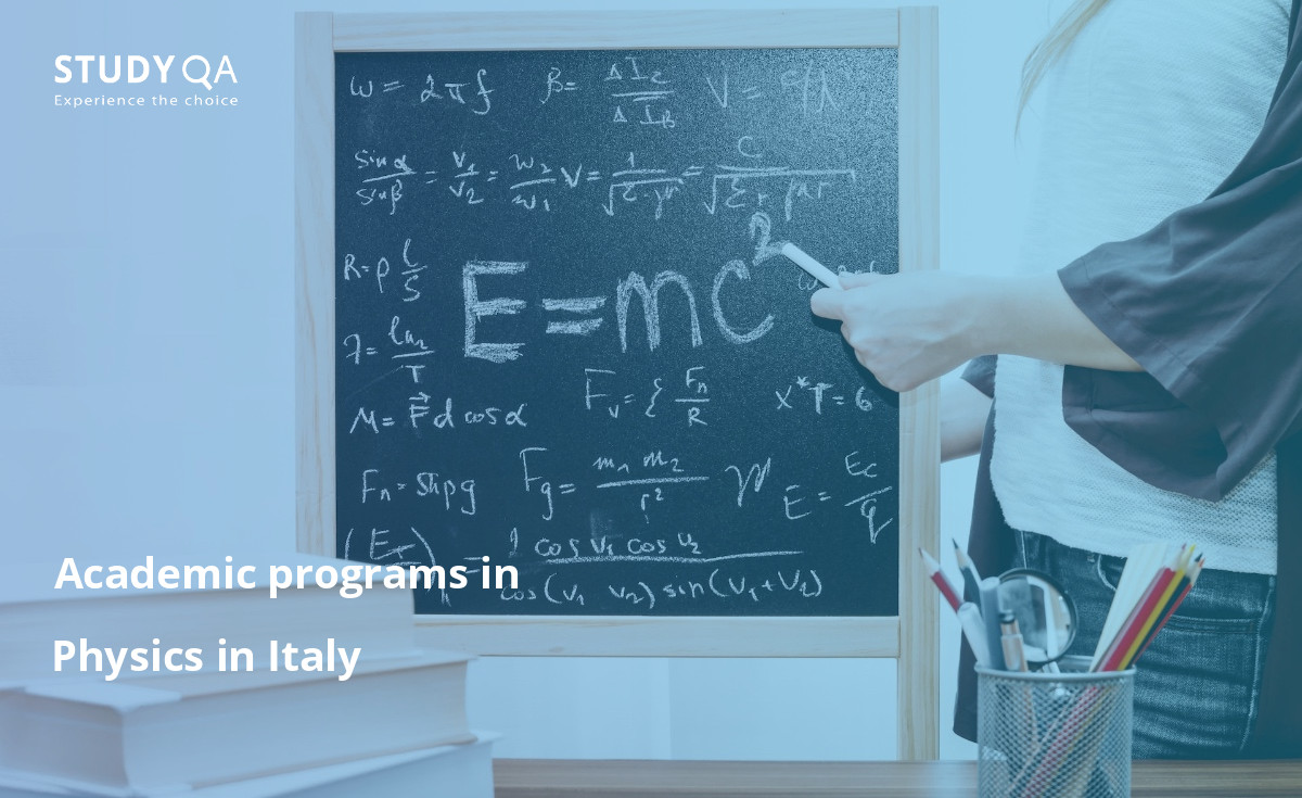 Academic programs in Physics in Italy Looking to pursue a Bachelor's degree in Physics?