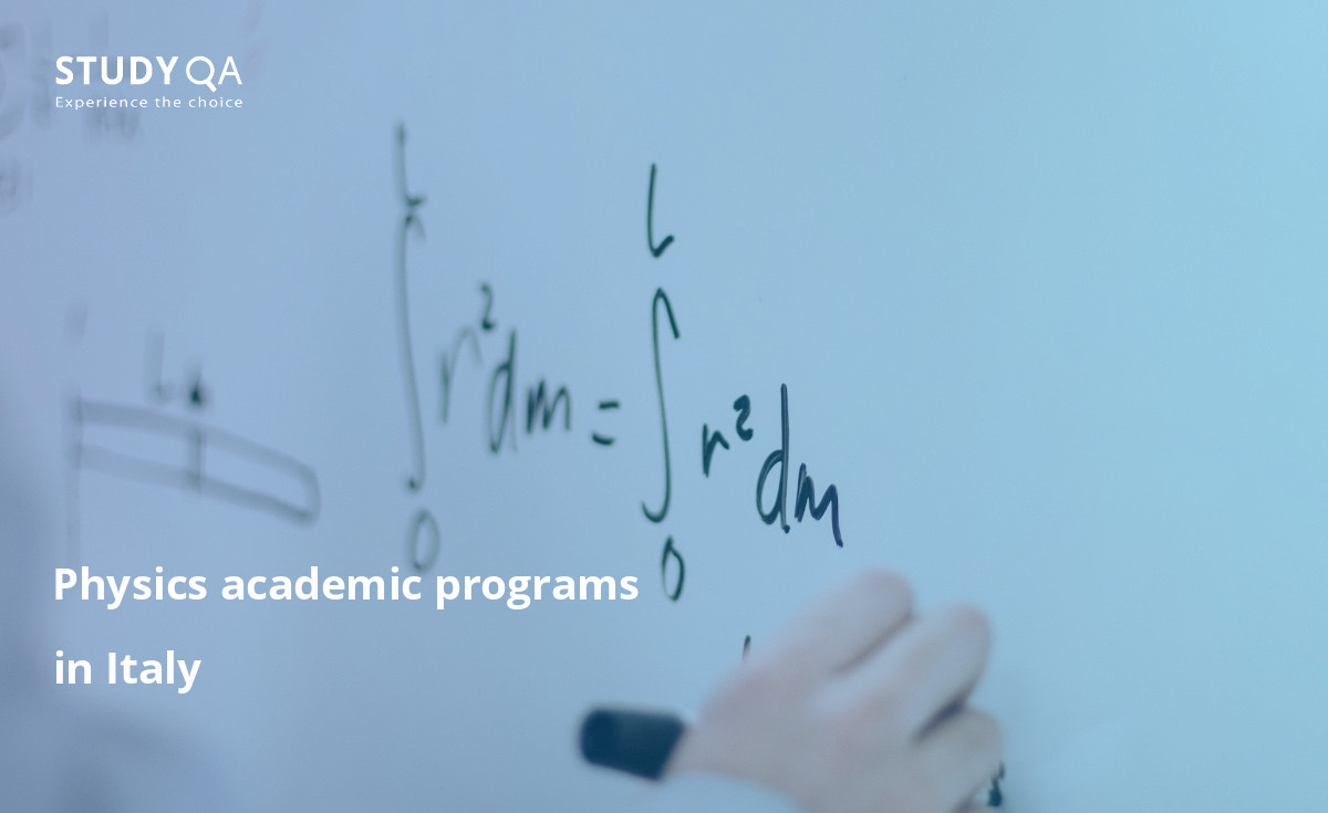 Physics academic programs in Italy Looking to deepen your knowledge and skills in physics?