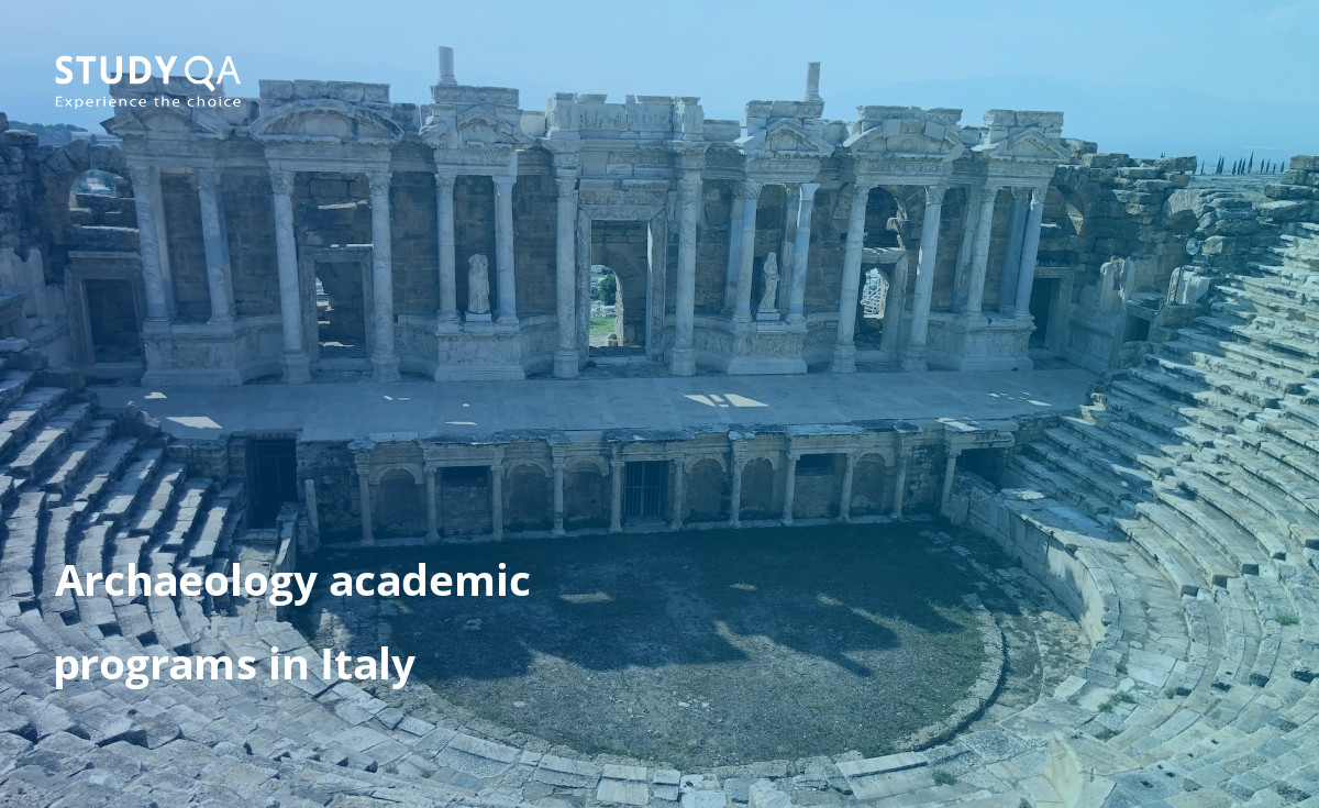 Archaeology academic programs in Italy Immerse yourself in Italy's rich cultural heritage and study archaeology with a master's program on campus.