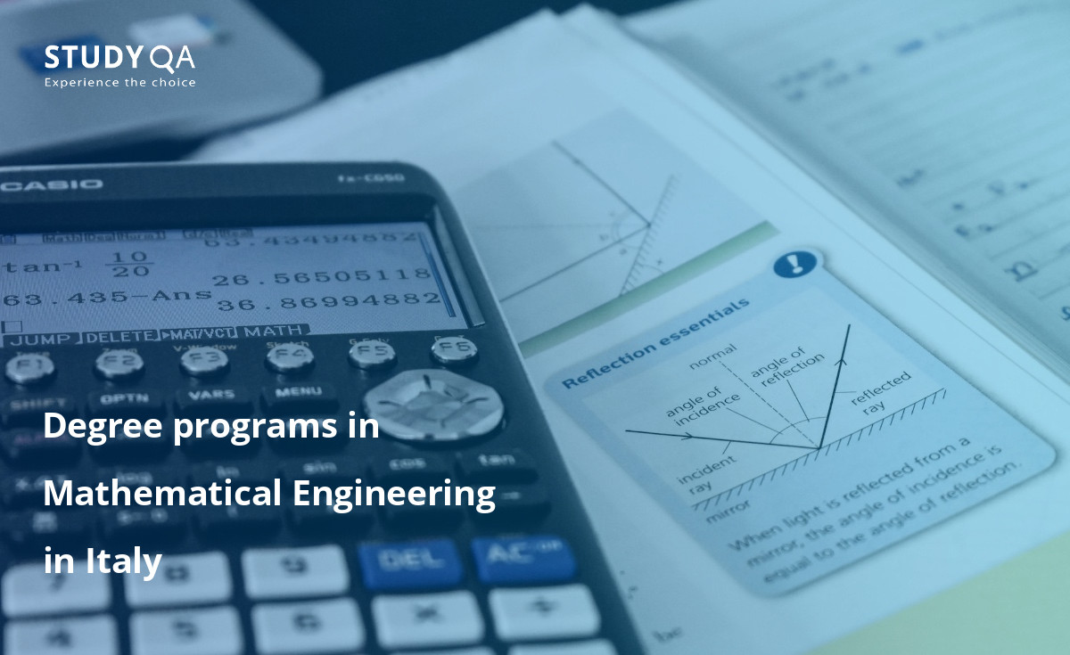 Degree programs in Mathematical Engineering in Italy Explore the master education program in Mathematical Engineering on campus in Italy, offering students a comprehensive curriculum, hands-on experience, and opportunities for specialization.
