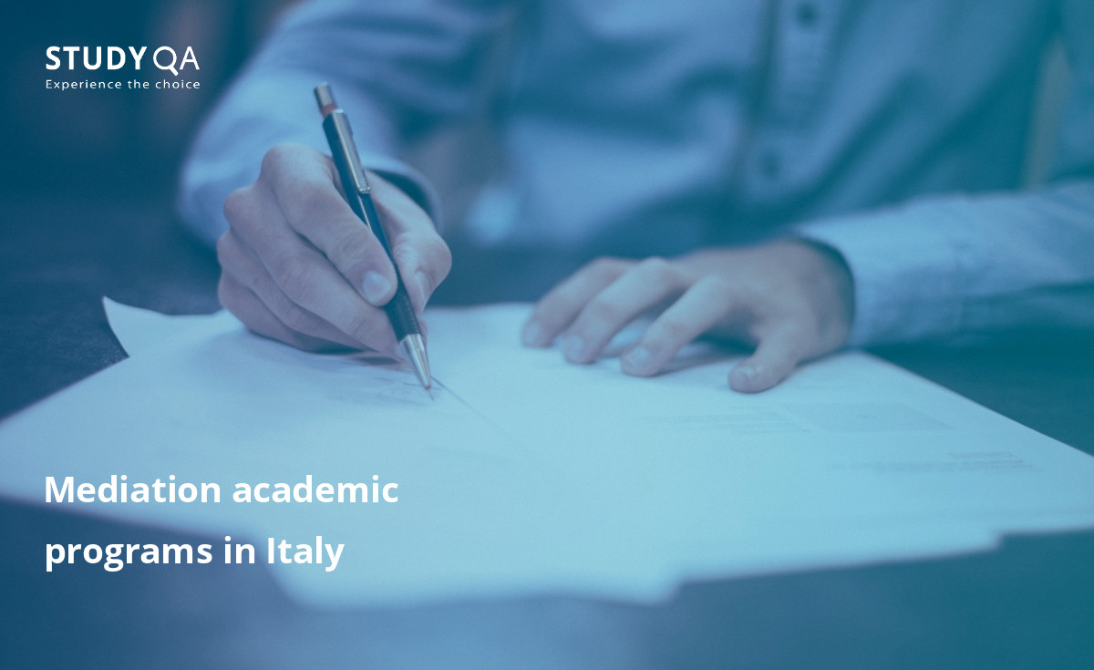Mediation academic programs in Italy This text provides an overview of full-time tertial degree programs in Mediation on campus in Italy.