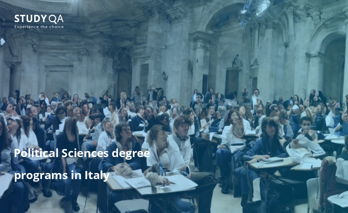 Political Sciences degree programs in Italy Political Sciences study programs in Italy are very popular among students. The courses are usually very comprehensive, and students who graduate from these programs are well-prepared to work in a variety of fields.