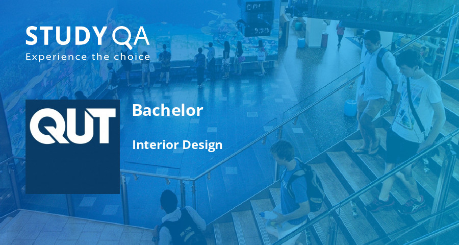 StudyQA — Bachelor: Interior Design — Queensland University of Technology