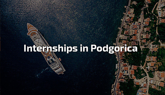 professional internship in Podgorica, work in Podgorica, student practice in Podgorica