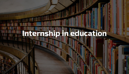 Internship in education, teaching internship