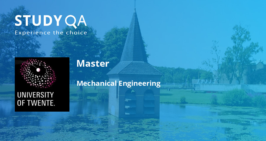 uitvinding Site lijn Ultieme StudyQA — Master: Mechanical Engineering — University of Twente