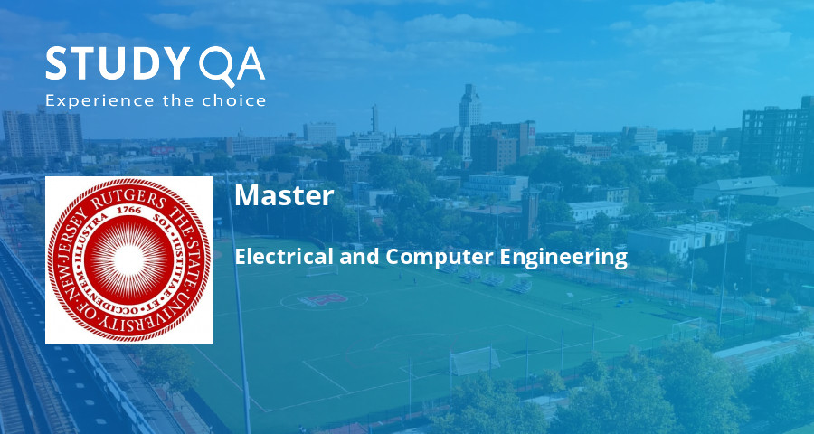 Electrical And Computer Engineering Rutgers StudyQA — Bachelor: Electrical and Computer Engineering — Rutgers ...