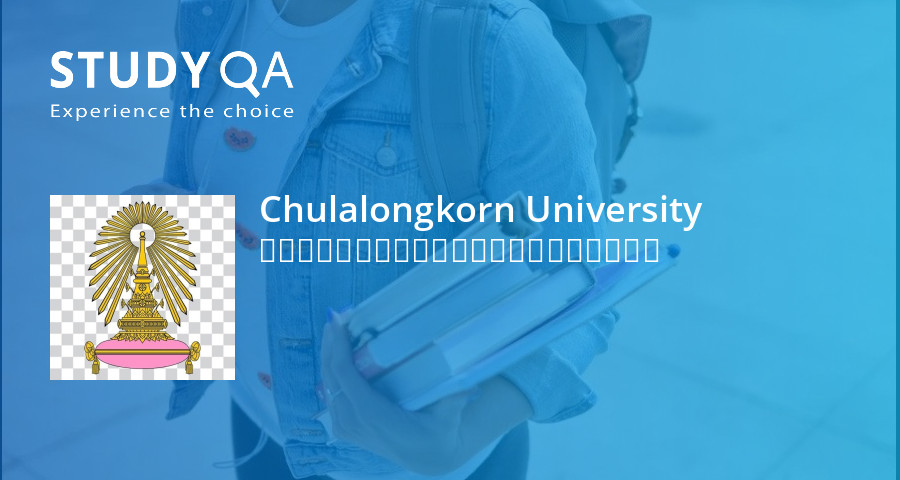 StudyQA — Chulalongkorn University — Bangkok — Thailand: Fees, Rankings ...